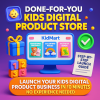 Done-For-You Kids Digital Product Store With Preloaded Products